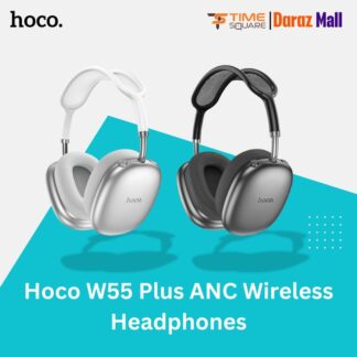 Hoco W55 Plus New Over-Ear Bluetooth Headphones with ANC, Volume Control, and Enhanced Bass - Time Square